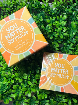 Thoughtfulls Kids - You Matter So Much