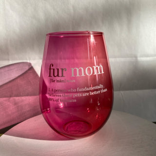 Jumbo Stemless Glass - Fur Mom