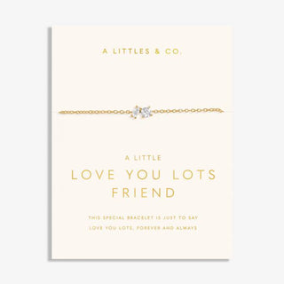 A Little Love You Lots "Love You Friend" Bracelet Gold
