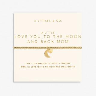 A Little" Love You To The Moon And Back" Mom