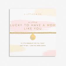 A Little "Mother's Day - Lucky to Have a Mom Like You" Bracelet