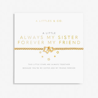 A Little "Always My Sister Forever My Friend" Bracelet