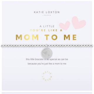 A Little "YouÕre Like A Mom To Me" Bracelet